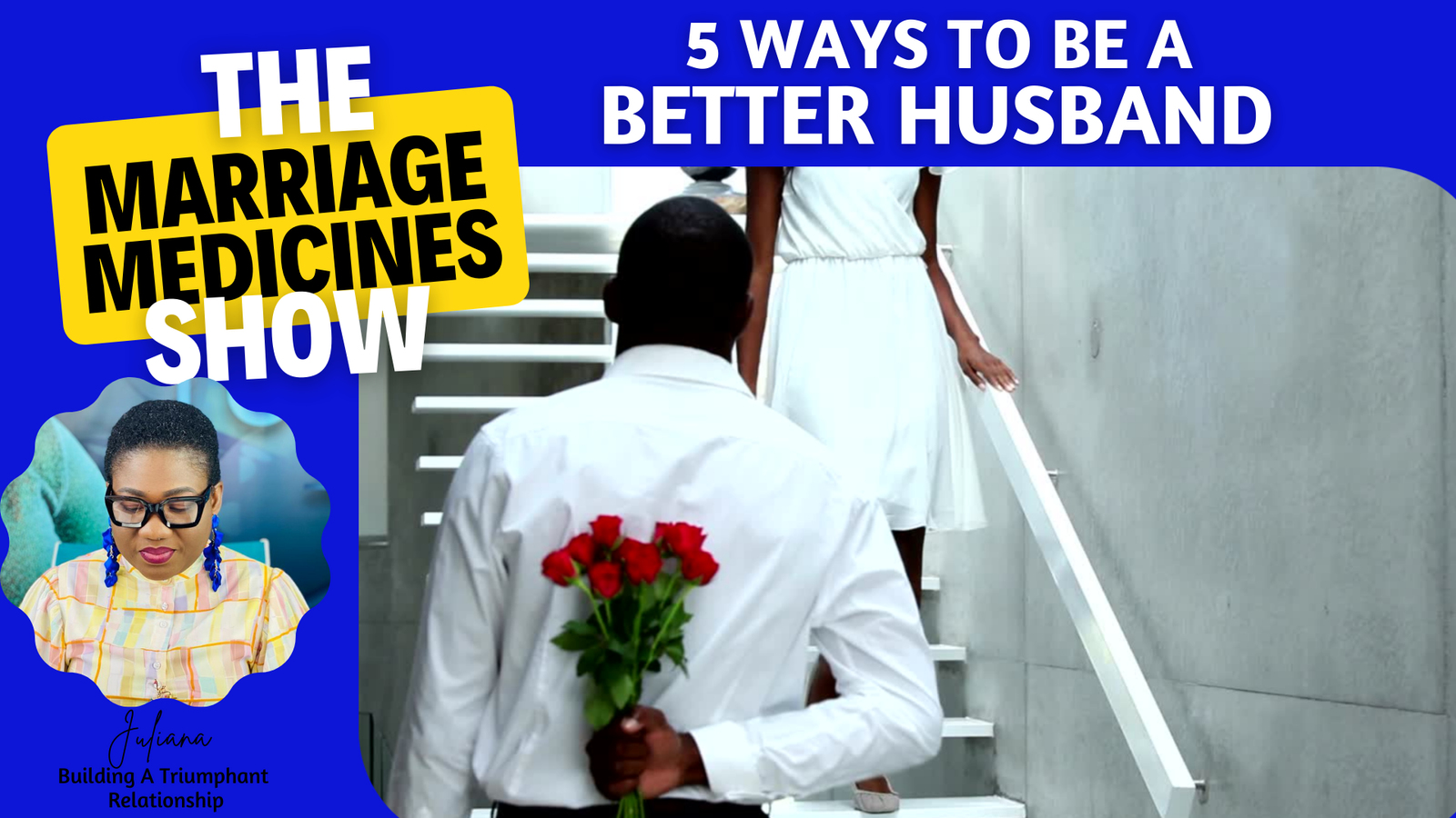 _ MMSI 21 - 5 WAYS TO BE A BETTER HUSBAND (1)